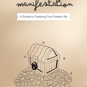 The Art of Manifestation E-Book